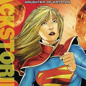 SUPERGIRL YR NOVEL #1: Daughter of Krypton SUPERGIRL YR NOVEL #1: Daughter of Krypton