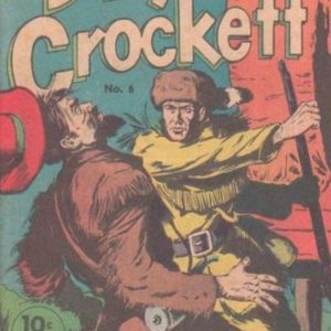 FEARLESS DAVEY CROCKETT (1956-1957 SERIES) #6
