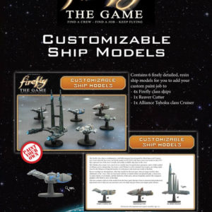 FIREFLY BOARD GAME #6: Customisable Ship Models box set