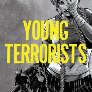 YOUNG TERRORISTS TP #1 YOUNG TERRORISTS TP #1