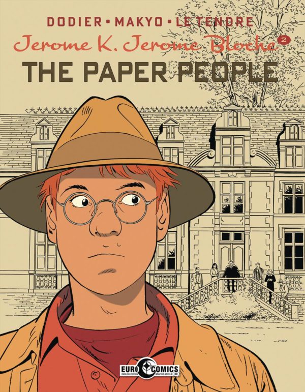 JEROME K JEROME BLOCHE (HC) #2: Paper People