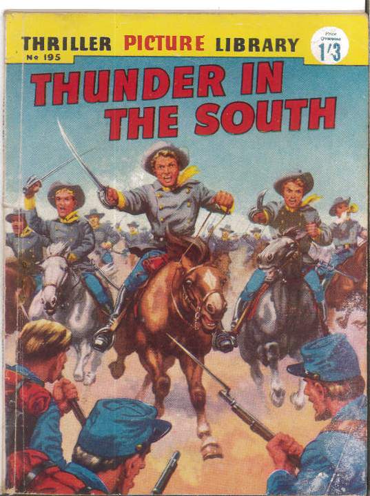 THRILLING PICTURE LIBRARY (1957-1963 SERIES) #195: Thunder in the South (VG) Australian Variant THRILLING PICTURE LIBRARY (1957-1963 SERIES) #195: Thunder in the South (VG) Australian Variant