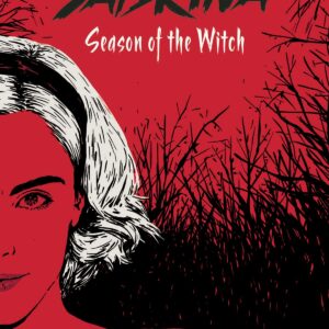 CHILLING ADVENTURES OF SABRINA NOVEL #1: Season of the Witch