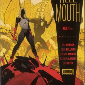 BUFFY THE VAMPIRE SLAYER ANGEL: HELLMOUTH #1: Dan Mora 2nd Print