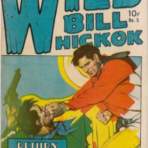 WILD BILL HICKOK (1949 SERIES) #5: 5.0 (VG/FN)