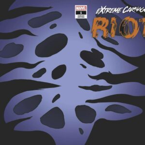 EXTREME CARNAGE: RIOT #1: Symbiote cover