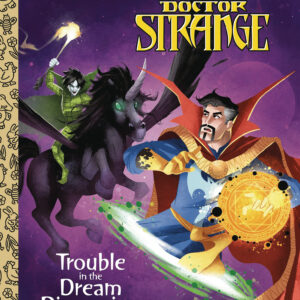 MARVEL LITTLE GOLDEN BOOK #16: Doctor Strange: Trouble in the Dream Dimension MARVEL LITTLE GOLDEN BOOK #16: Doctor Strange: Trouble in the Dream Dimension