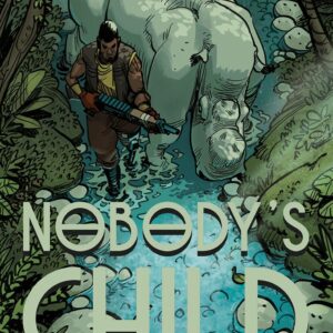 NOBODY’S CHILD TP #1 NOBODY’S CHILD TP #1
