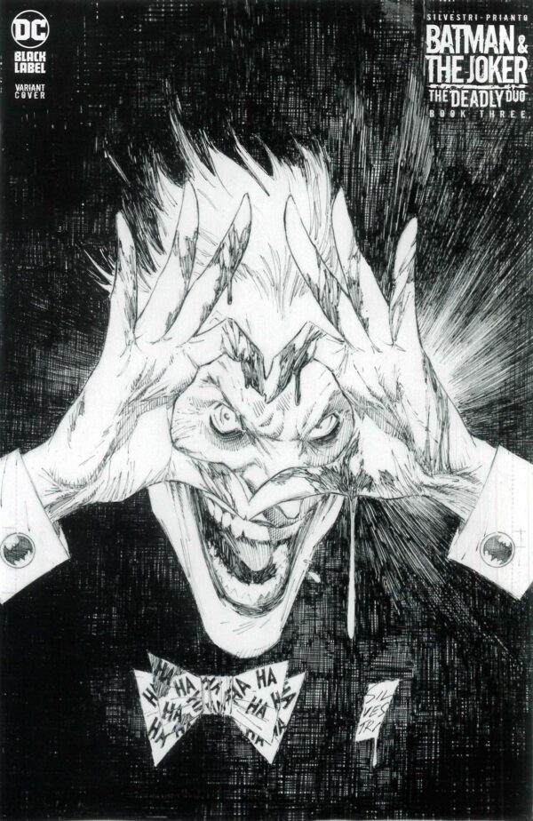 BATMAN & THE JOKER: THE DEADLY DUO #3: Marc Silvestri B&W RI cover E