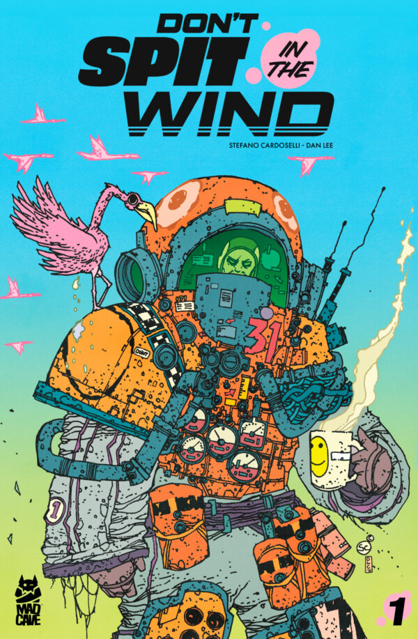 DON’T SPIT IN THE WIND #1: Stefano Cardoselli cover A