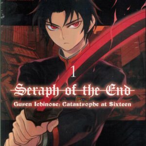 SERAPH OF THE END: GUREN ICHINOSE CATASTROPHE 16 G #1 SERAPH OF THE END: GUREN ICHINOSE CATASTROPHE 16 G #1