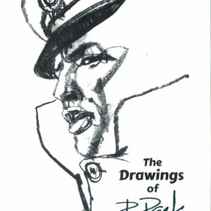 DRAWINGS OF BOB PEAK: Treasury Edition