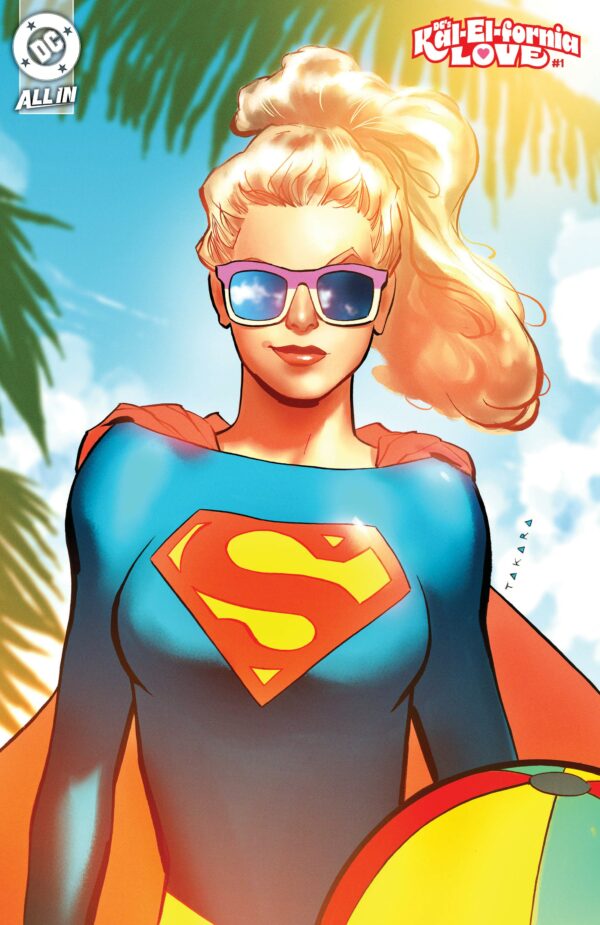 DC’S KAL-EL-FORNIA LOVE #1: Marcio Takara cover B