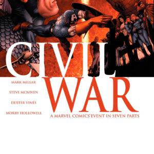 CIVIL WAR (2006-2007 SERIES) #1: 2025 Facsimile edition (Steve McNiven cover A)