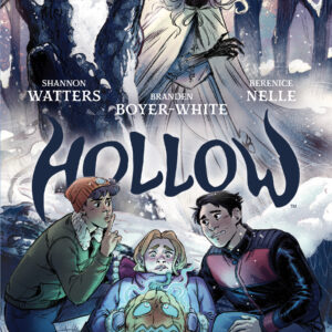 HOLLOW OGN #2: The Woman in White (Hardcover edition)