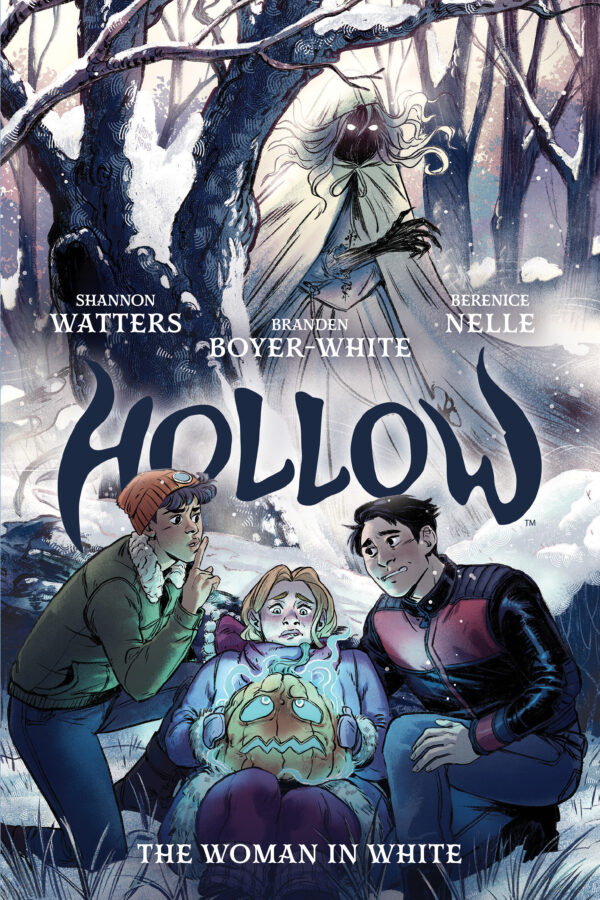 HOLLOW OGN #2: The Woman in White (Hardcover edition)