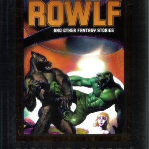 ROWLF & OTHER FANTASY STORIES (HC: RICHARD CORBEN)