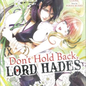 DON’T HOLD BACK LORD HADES GN #1