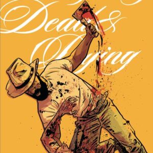EVERYTHING DEAD & DYING #2 Jacob Phillips cover B