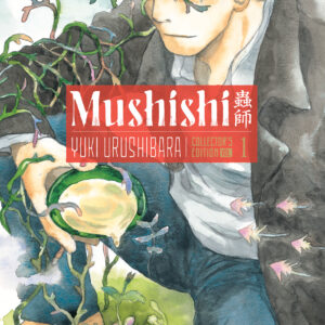 MUSHISHI COLLECTOR’S EDITION #1