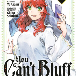 YOU CAN’T BLUFF THE SHARP-EYED SISTER GN #1
