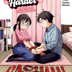TEASE ME HARDER: A SWEET AND KINKY ROMANCE GN #1