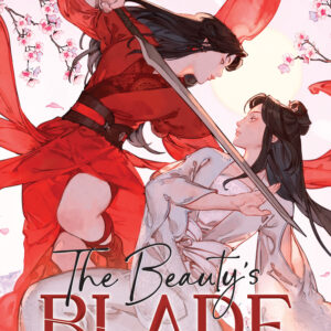 BEAUTY’S BLADE: MEI REN JIAN NOVEL