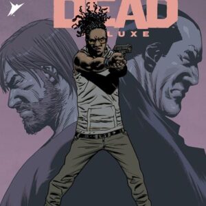 WALKING DEAD DELUXE #122 Charlie Adlard, Dave McCaig cover B