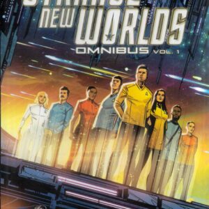 STAR TREK: STRANGE NEW WORLDS OMNIBUS #1