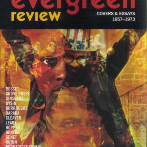 EVERGREEN REVIEW: DISPATCHES FROM LITERARY UNDERG: 1957-1973