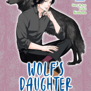 WOLF’S DAUGHTER: A WEREWOLF’S TALE GN #2