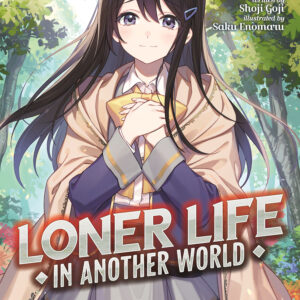 LONER LIFE IN ANOTHER WORLD LIGHT NOVEL #13