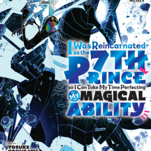 I WAS REINCARNATED AS THE 7TH PRINCE PERFECTING MA #16