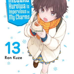 MEDAKA KUROIWA IS IMPERVIOUS TO MY CHARMS GN #13