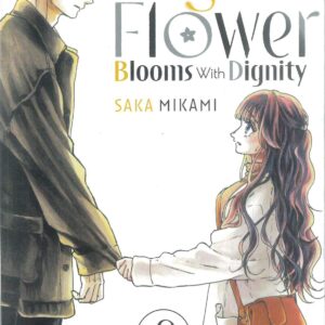 FRAGRANT FLOWER BLOOMS WITH DIGNITY GN #8