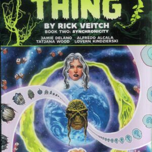SWAMP THING BY RICK VEITCH TP #2: Synchronicity (#74-79/Annual #4)