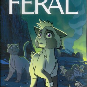 FERAL TP #3: Nine Lives (#11-15)