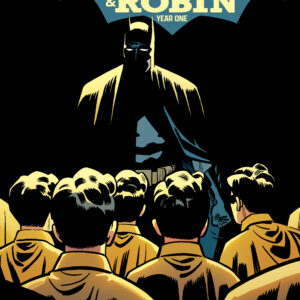 BATMAN AND ROBIN: YEAR ONE #11 Chris Samnee cover A