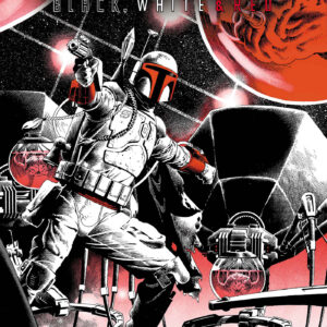 STAR WARS: BOBA FETT – BLACK, WHITE & RED #3 Paulo Siqueira cover B