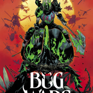BUG WARS TP #1 Lost in the Yard (#1-6)