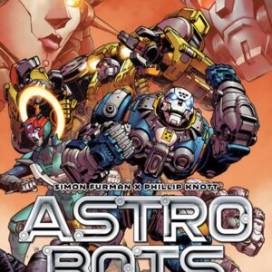 ASTROBOTS VOLUME TWO #2 TBA cover B