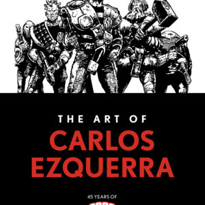 ART OF CARLOS EZQUERRA (HC)