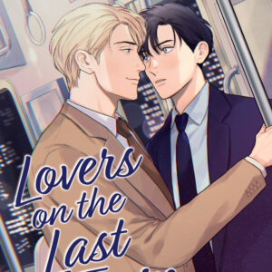 LOVERS ON THE LAST TRAIN NOVEL