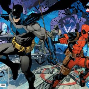 DC/MARVEL: BATMAN/DEADPOOL #1 Dan Mora Batman/Deadpool wraparound cover B