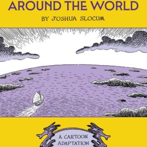 SAILING ALONE AROUND THE WORLD (HC) Jon Buller