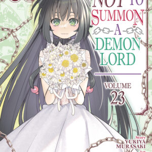 HOW NOT TO SUMMON DEMON LORD GN #23