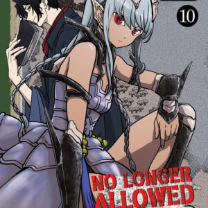 NO LONGER ALOWED IN ANOTHER WORLD GN #10