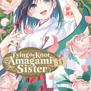 TYING THE KNOT WITH AN AMAGAMI SISTER GN #13