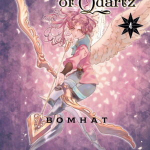 A KINGDOM OF QUARTZ GN #4
