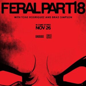 FERAL #18 Tony Fleecs, Trish Forstner Movie Poster cover B